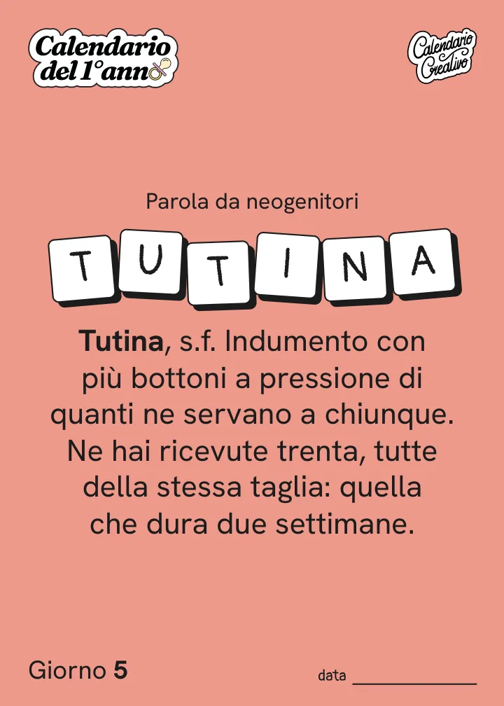Foglio del Giorno 5 del Calendario del Primo Anno: Tutina