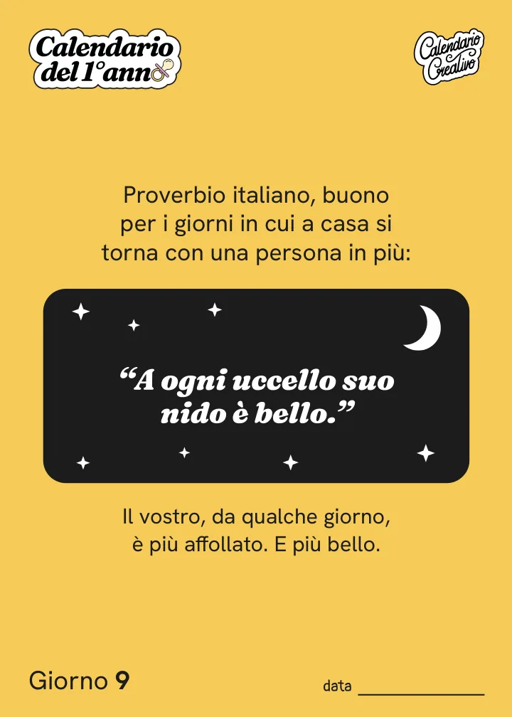 Foglio del Giorno 9 del Calendario del Primo Anno: "A ogni uccello suo nido è bello."
