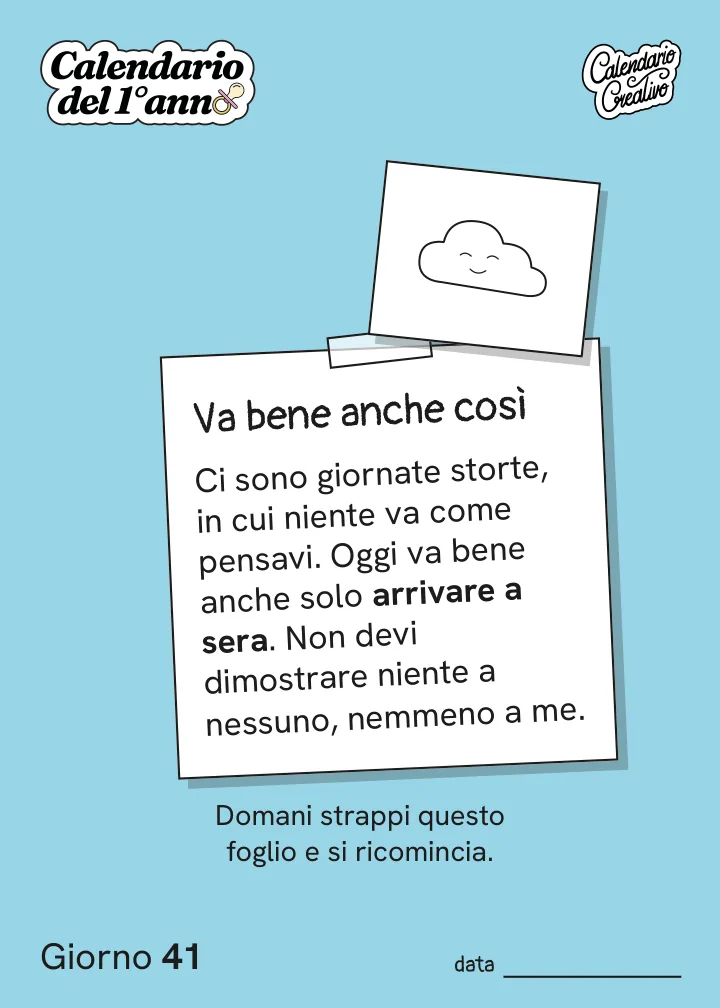 Foglio del Giorno 41 del Calendario del Primo Anno: Va bene anche così