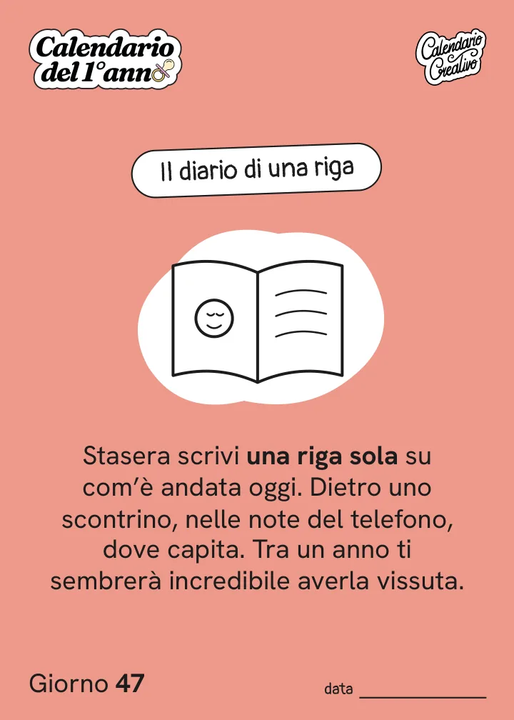 Foglio del Giorno 47 del Calendario del Primo Anno: Il diario di una riga