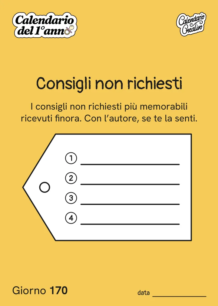 Foglio del Giorno 170 del Calendario del Primo Anno: Consigli non richiesti