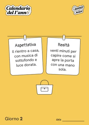 Foglio del Giorno 2 del Calendario del Primo Anno: Aspettativa / Realtà