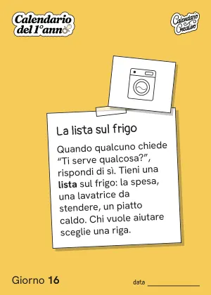Foglio del Giorno 16 del Calendario del Primo Anno: La lista sul frigo